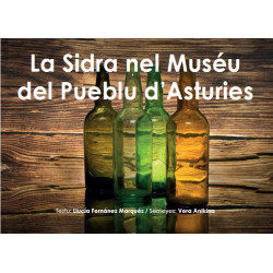 LA SIDRA NEL MUSÉU DEL PUEBLU D'ASTURIES