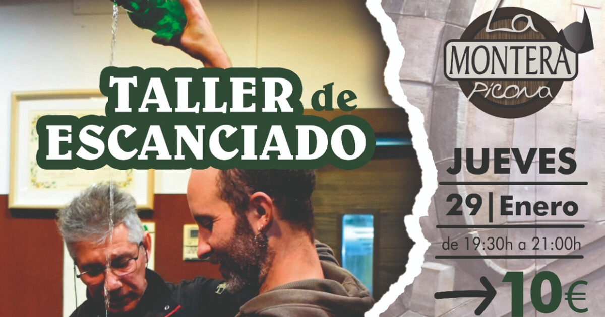 Taller d’escanciáu de sidre na sidrería La Montera Picona de Xixón, con demostración práctica d’echar sidre