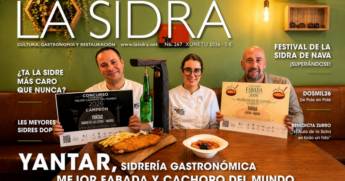 Portada de LA SIDRA 267 col equipu de la Sidrería Yantar, premiada pola meyor fabada y el meyor cachopo del mundu.