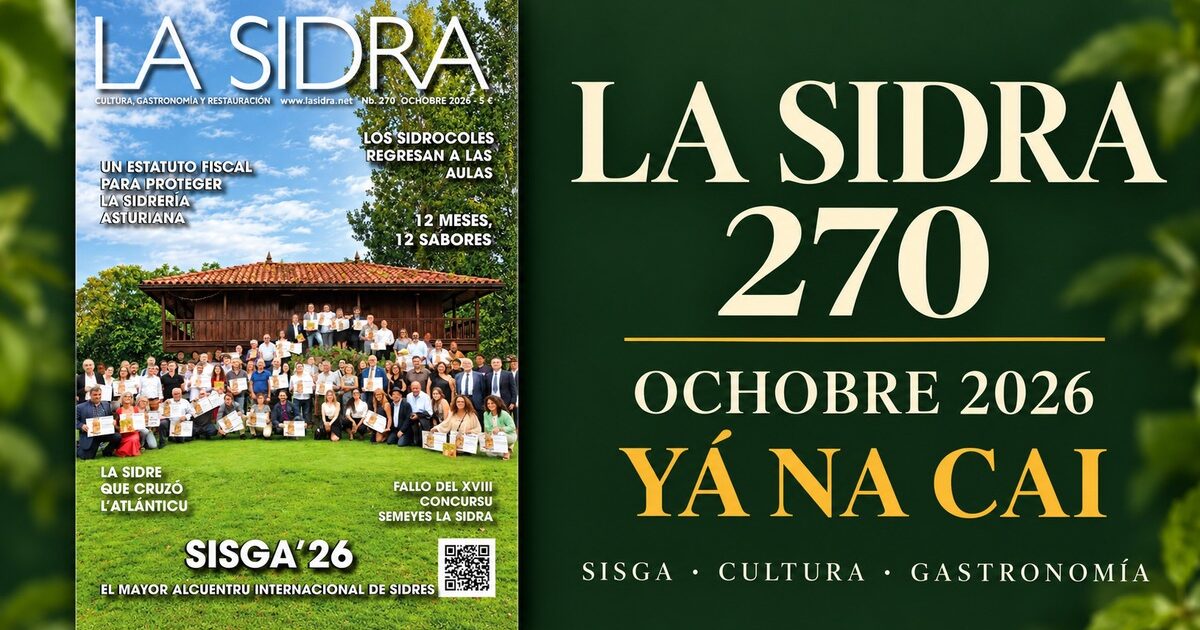 Portada de LA SIDRA 270, d’ochobre de 2026, nun diseñu promocional col anunciu «Yá na cai».